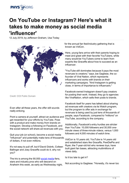 Here's What It Takes to Make Money As Social Media 'Influencer' 12 July 2019, by Jefferson Graham, Usa Today