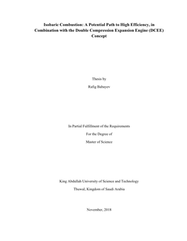 Isobaric Combustion: a Potential Path to High Efficiency, in Combination with the Double Compression Expansion Engine (DCEE) Concept