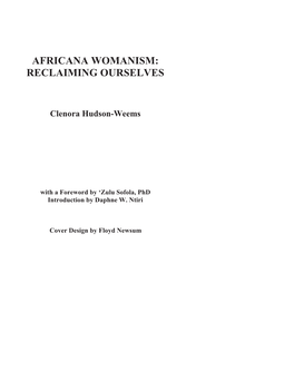 Africana Womanism: Reclaiming Ourselves