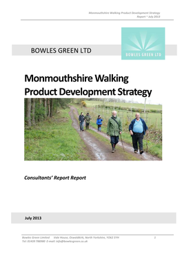 Monmouthshire Walking Product Development Strategy Report ~ July 2013