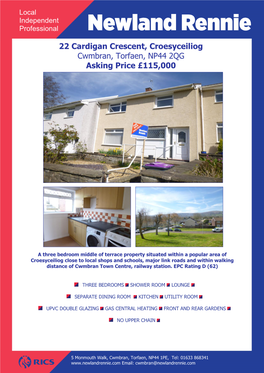 22 Cardigan Crescent, Croesyceiliog Cwmbran, Torfaen, NP44 2QG Asking Price £115,000