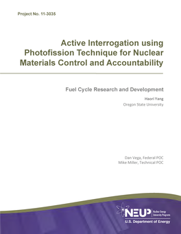 Active Interrogation Using Photofission Technique for Nuclear Materials Control and Accountability