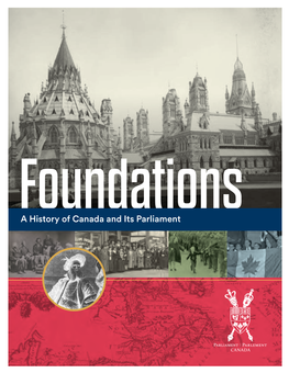 A History of Canada and Its Parliament Image: Library and Archives Canada, E011153912