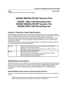 KODAK IMAGELITE ESY Scanner Film KODAK GEN 5 GAI Recording Film KODAK IMAGELITE IRF Scanner Film KODAK GEN 5 GIR Recording Film