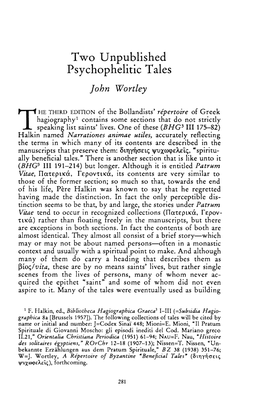 Two Unpublished Psychophelitic Tales Wortley, John Greek, Roman and Byzantine Studies; Fall 1996; 37, 3; Proquest Pg