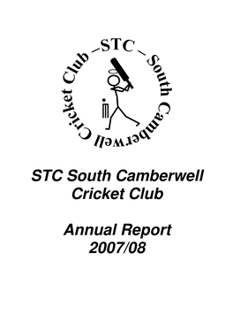 STC South Camberwell Cricket Club Annual Report 2007/08