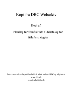 Planlæg for Friluftslivet! : Idékatalog for Friluftsstrategier