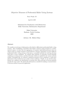 Objective Measures of Preferential Ballot Voting Systems