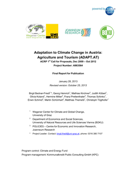 Adaptation to Climate Change in Austria: Agriculture and Tourism (ADAPT.AT) ACRP 1St Call for Proposals, Dec 2009 – Oct 2012 Project Number: A963564