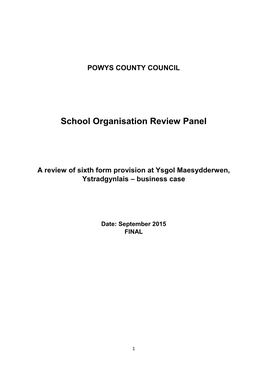 POWYS COUNTY COUNCIL School Organisation Review Panel A
