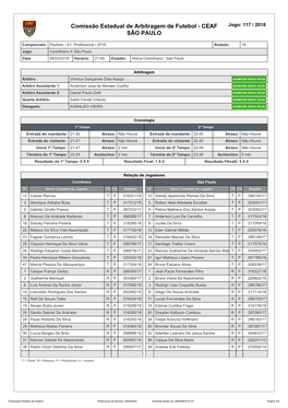 Comissão Estadual De Arbitragem De Futebol - CEAF Jogo: 117 / 2018 SÃO PAULO