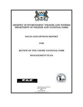 Issues and Options Report for Review of the Chobe