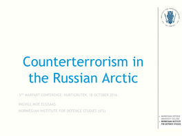 Counterterrorism in the Russian Arctic