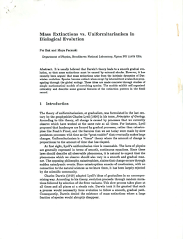 Mass Extinctions Vs. Uniformitarianism in Biological Evolution