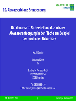 Die Dauerhafte Sicherstellung Dezentraler Abwasserentsorgung in Der Fläche Am Beispiel Der Nördlichen Uckermark