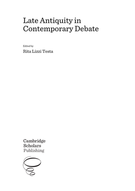 Late Antiquity in Contemporary Debate