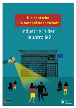 Die Deutsche Ratspräsidentschaft – Industrie in Der Hauptrolle