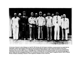 At the Time of Sukarno's Visit to Makassar on April 30,1945, the Day After the Emperor's Birthday, an Announcement Was Made