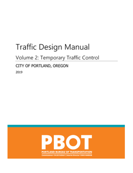 Traffic Design Manual, Volume 2: Temporary Traffic Control