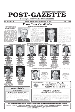 Know Your Candidates NOVEMBER 3, 2009 BOSTON MAYORAL CANDIDATES IS ELECTION DAY THOMAS M