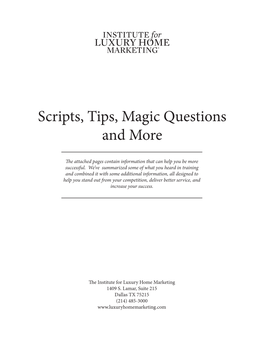 Scripts, Tips, Magic Questions and More