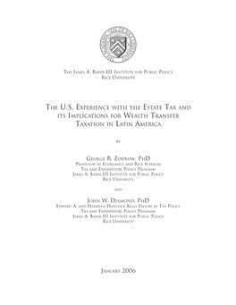 The U.S. Experience with the Estate Tax and Its Implications for Wealth Transfer Taxation in Latin America