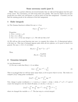 Some Necessary Math (Part I) 1 Euler Integrals 2 Gaussian Integrals