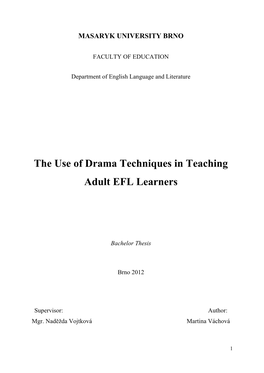 The Use of Drama Techniques in Teaching Adult EFL Learners