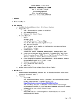 REGULAR MEETING AGENDA Nov 20, 2013 3:30 - 5:00 Pm Archive Meeting Room Baker County Public Library 2400 Resort St, Baker City, OR 97814