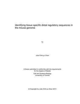 Identifying Tissue Specific Distal Regulatory Sequences in the Mouse Genome