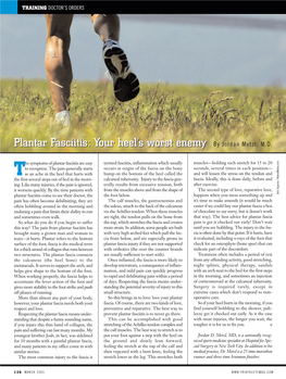 Plantar Fasciitis: Your Heel's Worst Enemy by Jordan Metzl, M.D