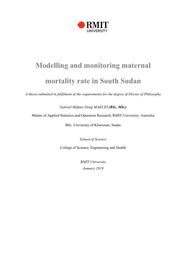 Modelling and Monitoring Maternal Mortality Rate in South Sudan