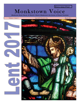 Monkstown Voice Monkstown Parish Church, St Patrick’S Church, Monkstown & the Society of Friends Newsletter