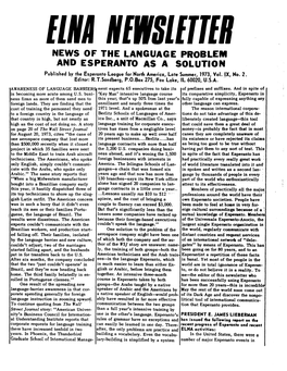 NEWS of the LANGUAGE PROBLEM and ESPERANTO AS a SOLUTION Published by the Esperanto League Lor North America, Lote Summer, 1973, Vol