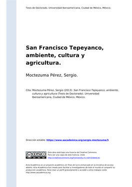 San Francisco Tepeyanco, Ambiente, Cultura Y Agricultura
