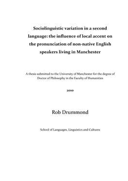 Sociolinguistic Variation in a Second Language: the Influence of Local Accent on the Pronunciation of Non-Native English Speakers Living in Manchester