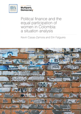 Political Finance and the Equal Participation of Women in Colombia: a Situation Analysis