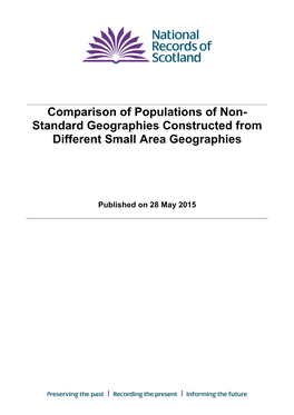 The Evaluation of Non Standard Geography Population Estimates