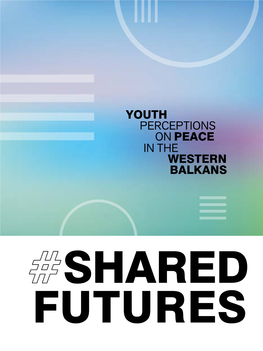 Youth Perceptions on Peace in the Balkans Western