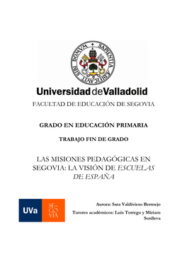 Las Misiones Pedagógicas En Segovia: La Visión De Escuelas De España