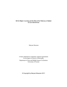 Shi'ite Higher Learning and the Role of the Madrasa-Yi Sulṭānī in Late