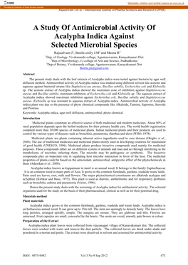 A Study of Antimicrobial Activity of Acalypha Indica Against Selected Microbial Species Rajaselvam J1, Benila Smily J.M2 and Meena R3 1 Dep