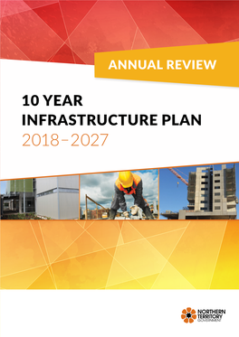 10 Year Infrastructure Plan 2018–2027 10 Year Infrastructure Plan 2018–2027