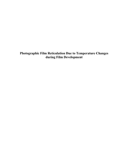 Photographic Film Reticulation Due to Temperature Changes During Film Development