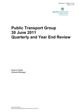 Public Transport Group 30 June 2011 Quarterly and Year End Review
