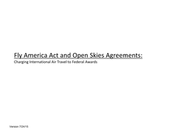 Fly America Act and Open Skies Agreements: Charging International Air Travel to Federal Awards