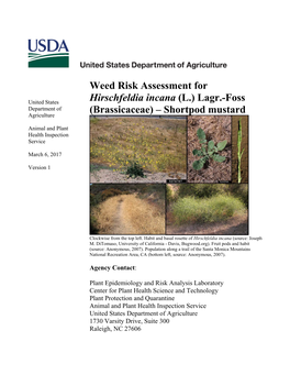 Weed Risk Assessment for Hirschfeldia Incana (L.) Lagr.-Foss (Brassicaceae) – Shortpod Mustard
