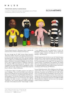 TRENTON DOYLE HANCOCK Louise Blouin ‘Vintage Dolls Lined up in Race-Segregated Rows at Temple Contemporary’, Blouin Artinfo, 24 May 2018