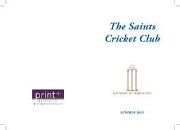 The Saints Cricket Club