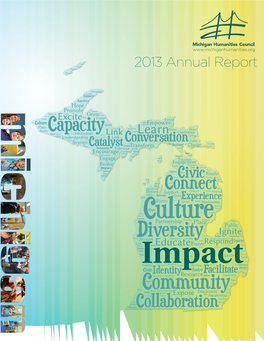 2013 Annual Report Michigan Humanities Council Outreach Program Location by County: Nov